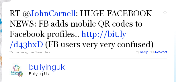 A tweet from bullyinguk reading RT JohnCarnell: HUGE FACEBOOK NEWS: FB adds mobile QR codes to Facebook profiles (FB users very very confused)